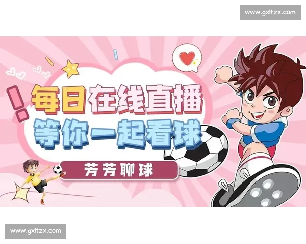 高清稳定流畅的足球直播APP下载平台全攻略最新赛事随时观看指南 - 副本 - 副本 (15) - 副本 - 副本 - 副本